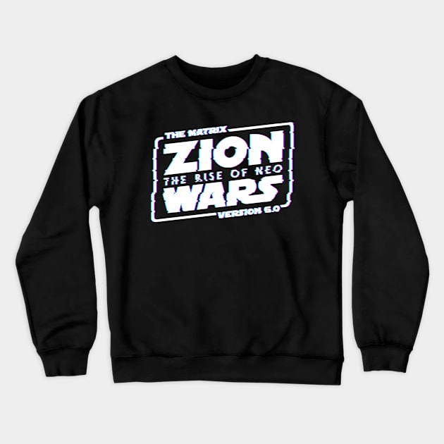 Zion Wars Glitch Crewneck Sweatshirt by TigerHawk